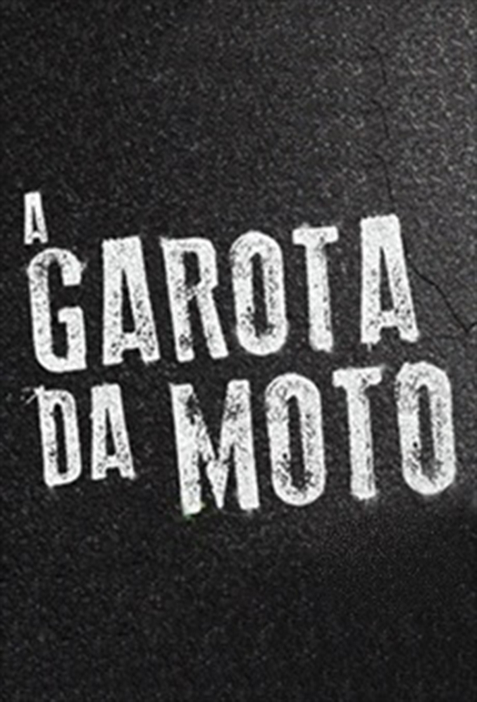 A Garota da Moto