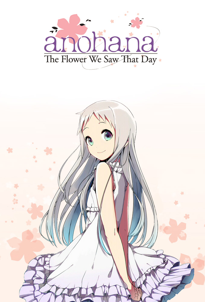 Anohana: The Flower We Saw That Day