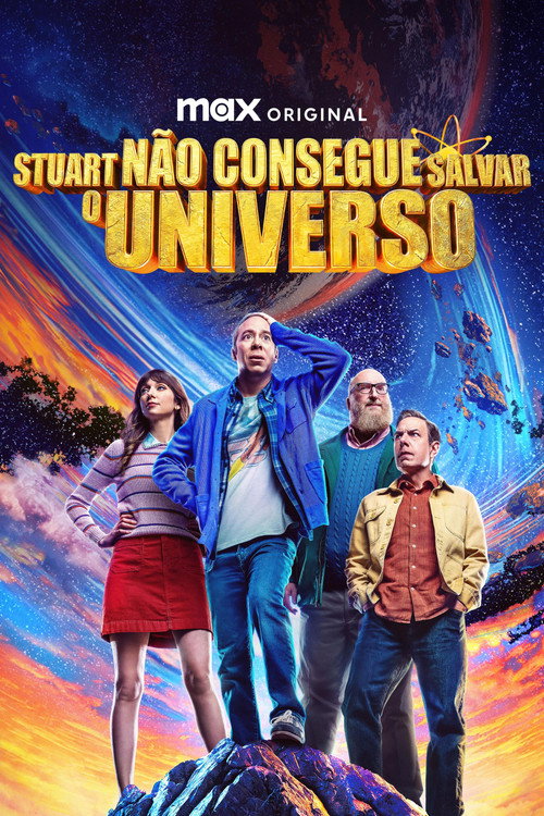Assistir Stuart Não Consegue Salvar o Universo online