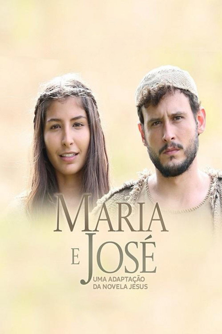 Maria e José - Uma Adaptação da Novela Jesus